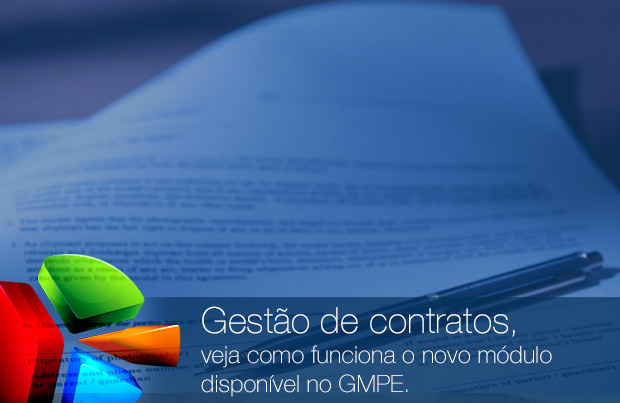 Gest&atilde;o de contratos, veja como funciona o novo m&oacute;dulo dispon&iacute;vel no GMPE.